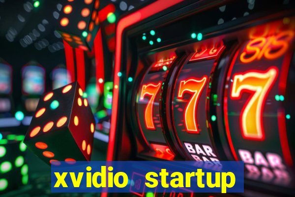 xvidio startup brasil 2024