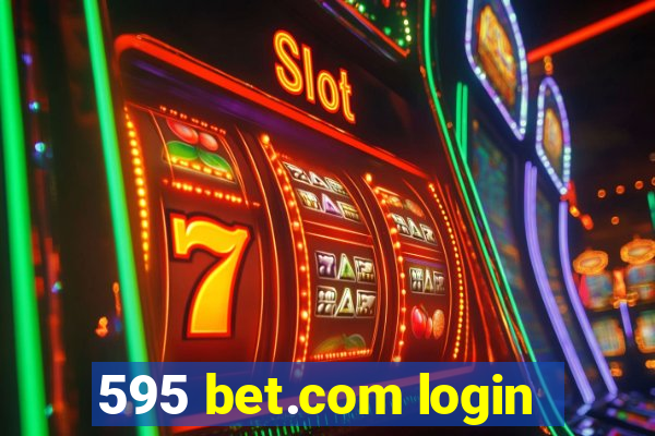 595 bet.com login