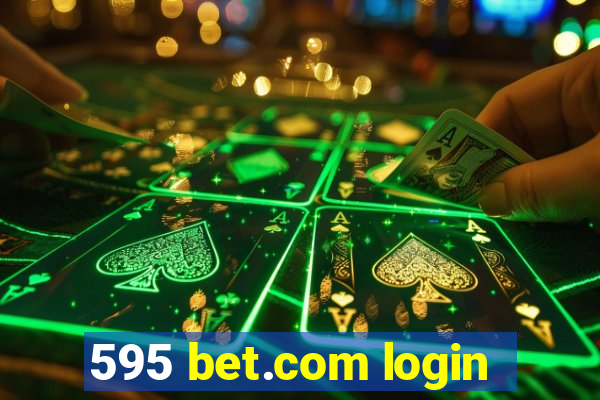 595 bet.com login