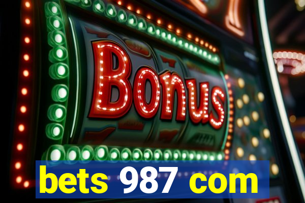 bets 987 com