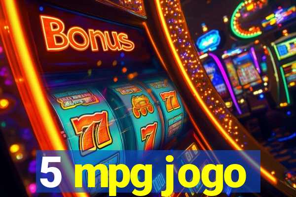 5 mpg jogo