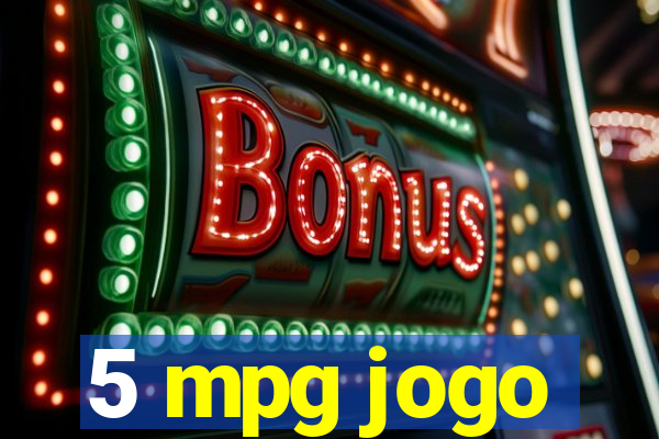 5 mpg jogo