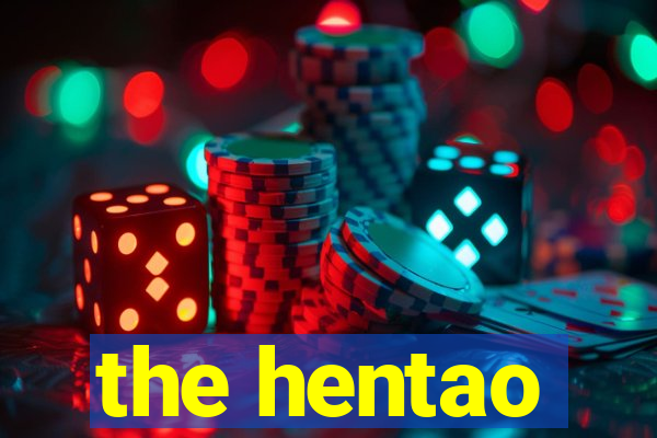 the hentao