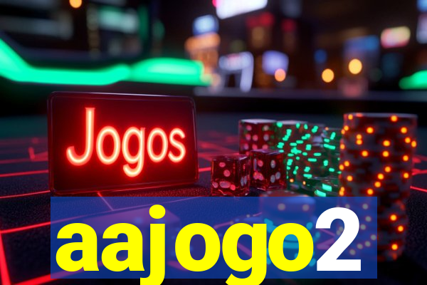 aajogo2