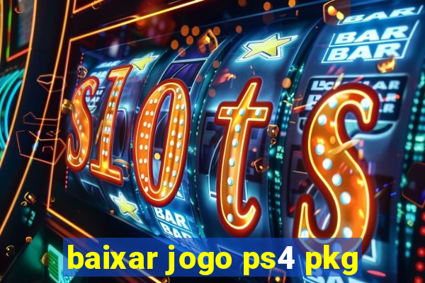 baixar jogo ps4 pkg