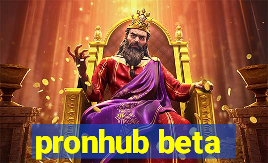 pronhub beta