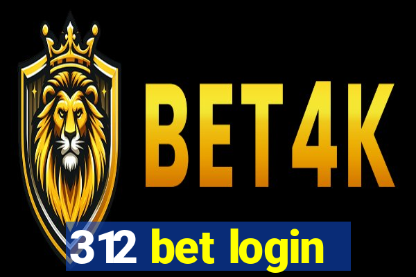 312 bet login