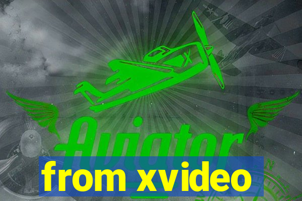 from xvideo