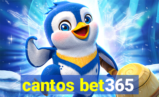 cantos bet365