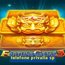 telefone privalia sp