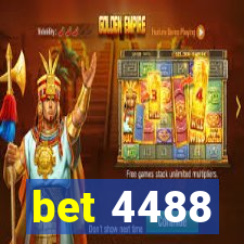 bet 4488