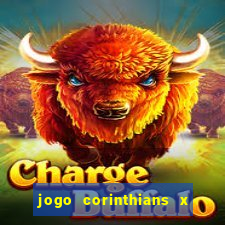 jogo corinthians x fortaleza ao vivo gratis