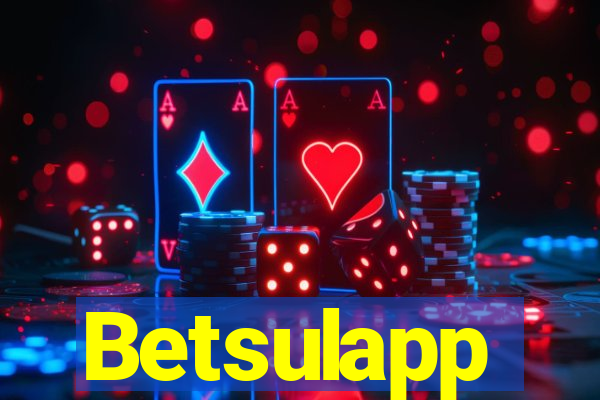 Betsulapp