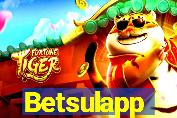 Betsulapp