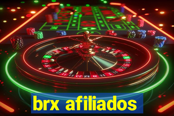 brx afiliados