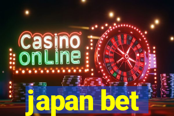 japan bet