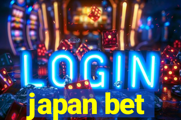 japan bet