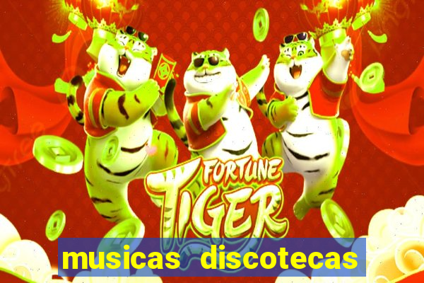 musicas discotecas anos 90