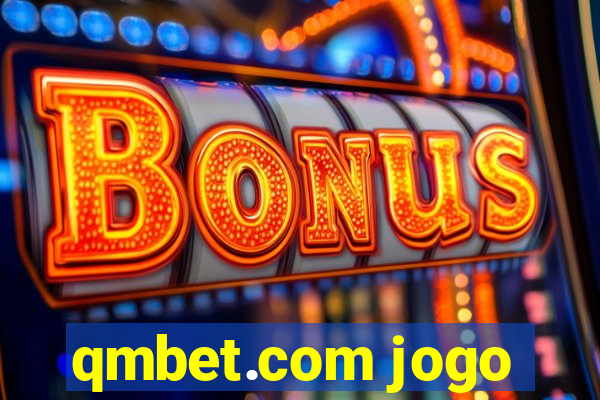 qmbet.com jogo