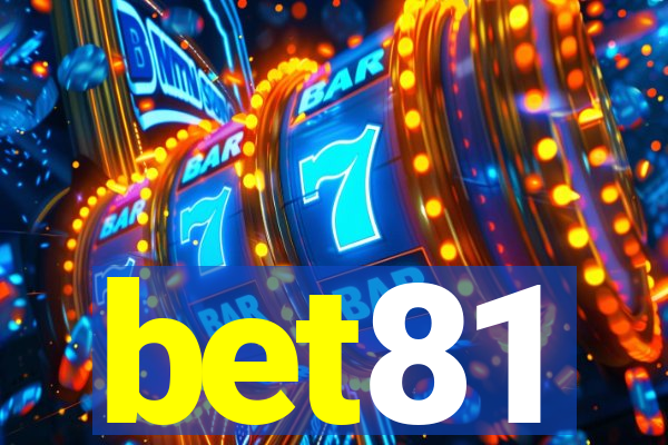 bet81