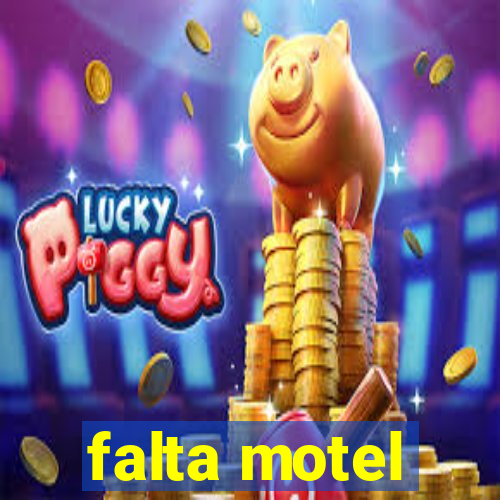 falta motel