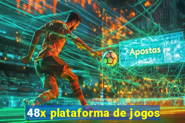 48x plataforma de jogos