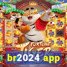 br2024 app