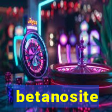 betanosite