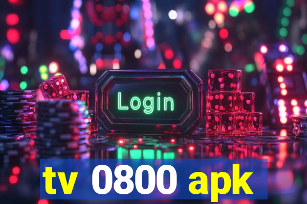 tv 0800 apk