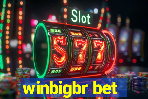 winbigbr bet