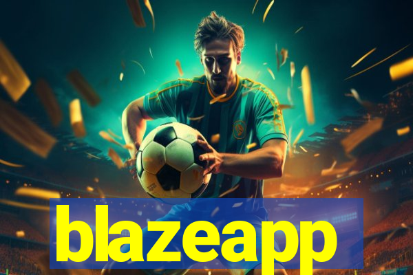 blazeapp