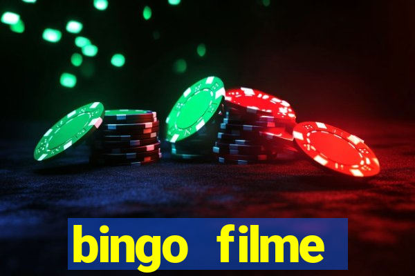 bingo filme assistir online