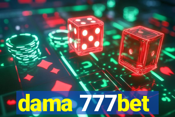 dama 777bet