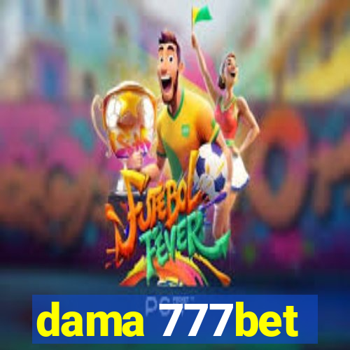 dama 777bet