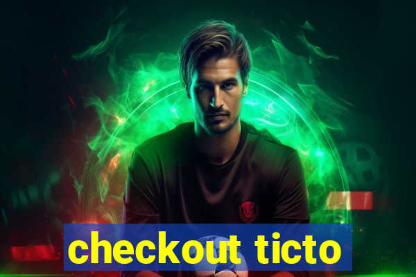 checkout ticto