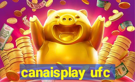 canaisplay ufc