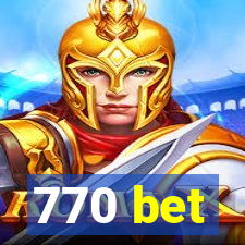 770 bet