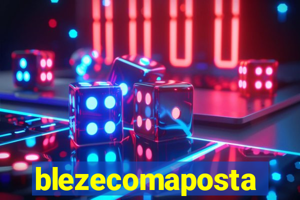 blezecomaposta