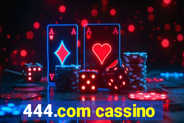 444.com cassino