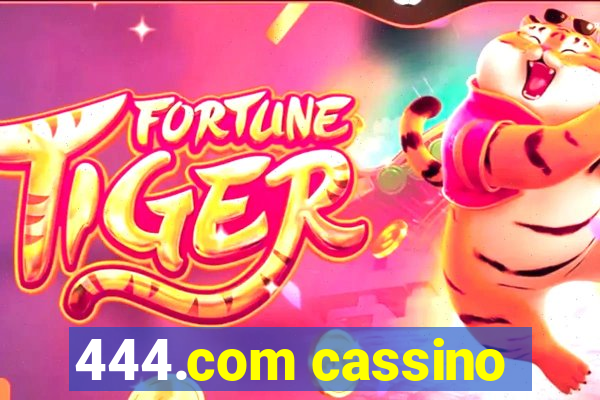 444.com cassino