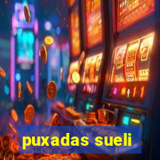 puxadas sueli