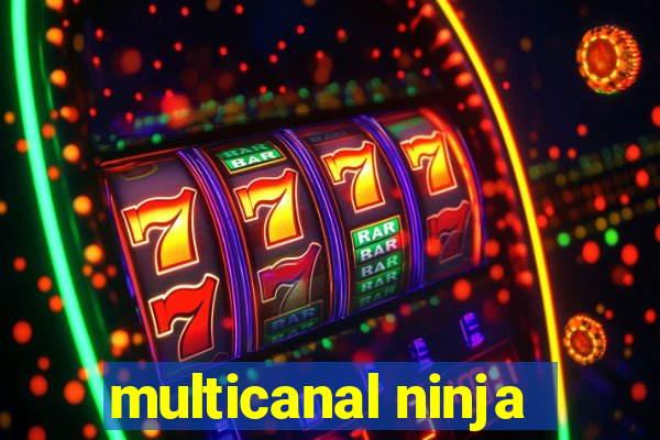 multicanal ninja