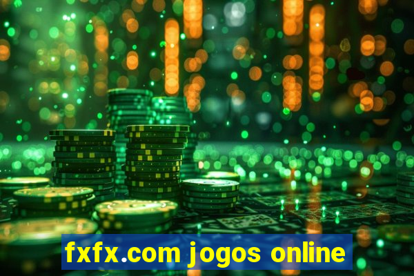 fxfx.com jogos online