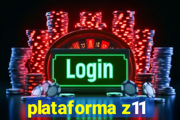 plataforma z11