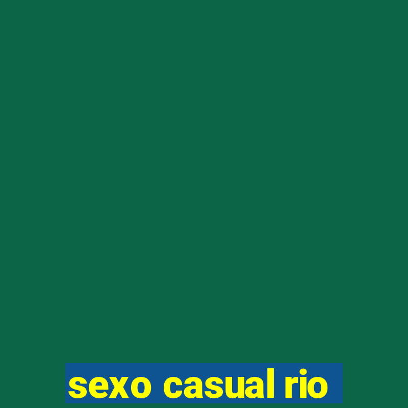 sexo casual rio