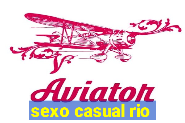 sexo casual rio