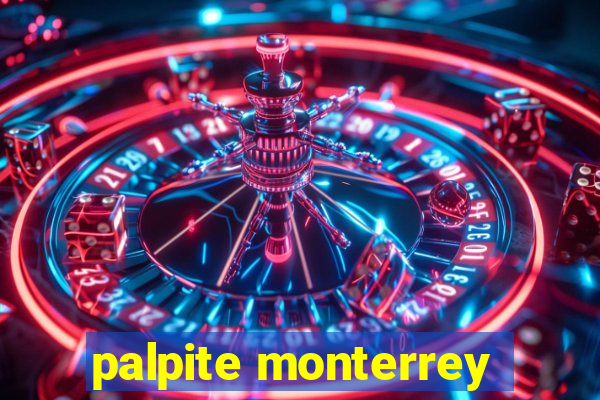 palpite monterrey