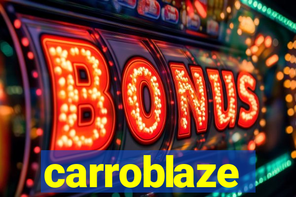 carroblaze