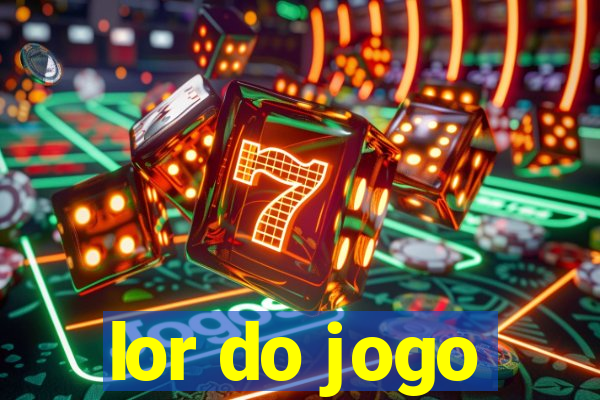 lor do jogo