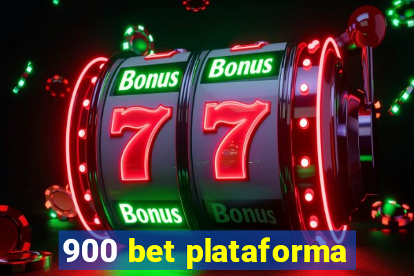 900 bet plataforma